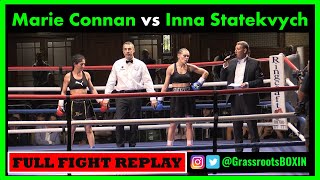 Marie Connan vs Inna Statekvych  FULL FIGHT  TM14 amp Mo Prior Promotions 220423 [upl. by Tamis]