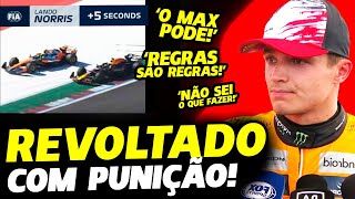 TRETA NORRIS REVOLTADO COM PUNIÇÃO E ACUSA FIA DE BENEFICIAR VERSTAPPEN  FÓRMULA 1  GP EM CASA [upl. by Sehguh716]