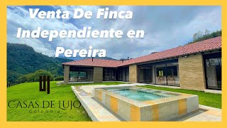 Venta de Finca en Pereira Risaralda Colombia✅🏡  Casas De Lujo Colombia  Bienes Raices [upl. by Beattie]