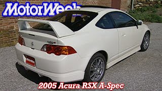 2005 Acura RSX ASpec  Retro Review [upl. by Lesya165]