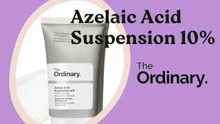 THE ORDINARY➡️Reseña Ácido Azelaico suspensión 10Piel grasaAcnéRosáceaHiperpigmentación💫💓 [upl. by Erb]