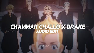 chammak challo x drake mashup「edit audio」 [upl. by Abbey]