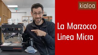 La Marzocco Linea Micra  Überblick  Overview [upl. by Akired]