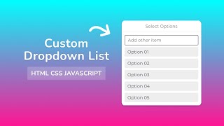 Custom Dropdown List Using HTMLCSSJAVASCRIPT [upl. by Musetta]