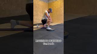 Movilidad de tobillo asistido con banda  banded assisted ankle mobility [upl. by Nanor934]