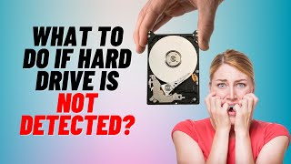 What to Do if Hard Drive is Not Detected [upl. by Beesley295]