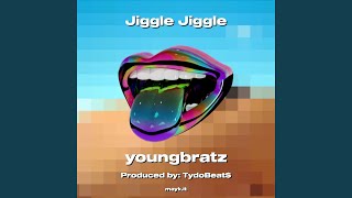 Jiggle Jiggle [upl. by Lada]