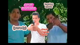 cesar montanoparodytagalog action moviechavit singson storytagalogactionmovie [upl. by Aihsela]