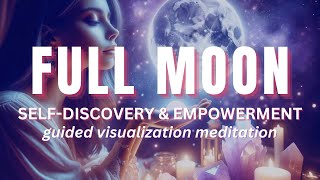 Full Moon Meditation NOVEMBER 2024  Self Discovery Meditation  Empowerment Meditation release [upl. by Mauldon]