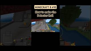 Minecraft  Season 8  10  How to make the Detector rail minecraft minecraftshorts gaming [upl. by Suoivatco251]