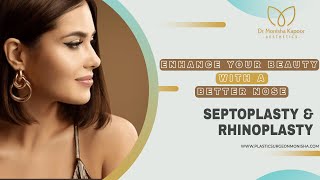 Post Rhinoplasty amp Septoplasty  Before and After  Make Your Nose Beautiful  Monisha Kapoor [upl. by Nunciata]