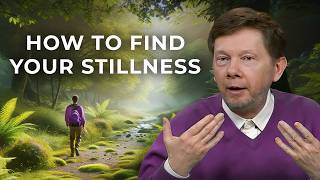 How to Find Stillness A Retreat into Nature with Eckhart Tolle [upl. by Yelnikcm]