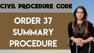 CPC ORDER 37 SUMMARY PROCEDURE [upl. by Andrel]