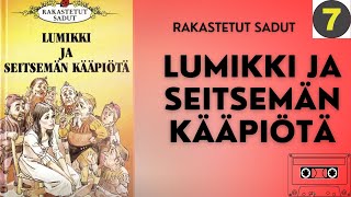 Lumikki ja 7 kääpiötä  Jännä ja pitkä satu  Ikä 7 [upl. by Kneeland]