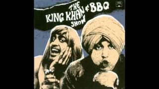 King Khan amp BBQ Too Much In Love [upl. by Faustus]