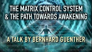 The Matrix Control System amp The Path Towards Awakening [upl. by Namzzaj]