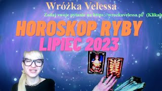 RYBY  HOROSKOP NA LIPIEC 2023 r  TAROT [upl. by Attirb410]