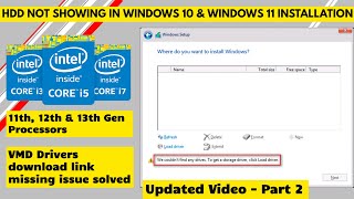 HDD NOT SHOWING IN WINDOWS 10 amp 11 INSTALLATION ON INTEL 11th 12th and 13th GEN  SOLVED Part 2 [upl. by Gretel]