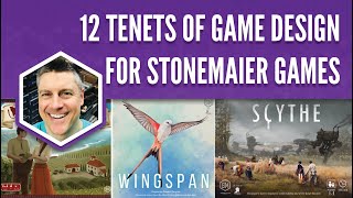 12 Tenets of Game Design for Stonemaier Games [upl. by Eiduj177]