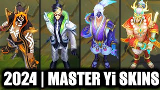 ALL MASTER Yi SKINS SPOTLIGHT 2024  League of Legends [upl. by Darcie250]