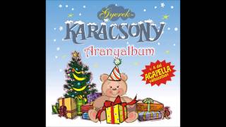 Gyerekkarácsony Aranyalbum  Mennyből az angyal Official Audio [upl. by Sivrup]