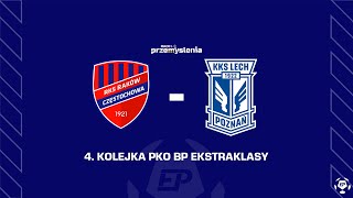 PKO BP EKSTRAKLASA Raków Częstochowa  Lech Poznań [upl. by Negriv]