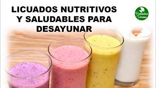 Licuados Nutritivos Y Saludables Para Desayunar [upl. by Llerred]