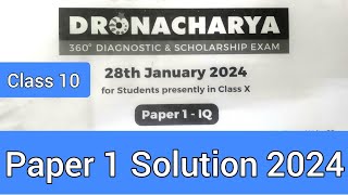 FIITJEE DRONACHARYA 2024 Paper 1 Solution [upl. by Berkeley278]