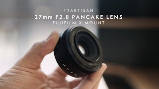 TTArtisan 27mm F28 for Fujifilm XMount Review  Autofocus Test  Photo samples [upl. by Aix]