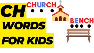 CH words for kids phonics  ch beginning words  ch ending words  phase 3 Jolly phonics digraph ch [upl. by Haimaj421]