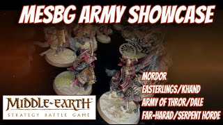 MESBG ARMY SHOWCASE  Mordor  FarHaradSerpent Horde  Army of ThrorDale  EasterlingsKhand [upl. by Nahraf759]