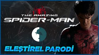 The Amazing Spider Man  Eleştirel Parodi [upl. by Essilem]