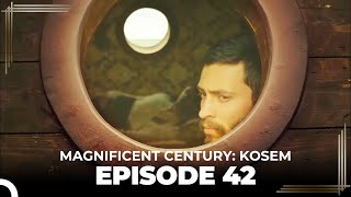 Magnificent Century Kosem Episode 42 English Subtitle [upl. by Azer]