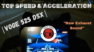 Voge 525 dsx TOP SPEED amp ACCELERATION 🔥 Raw onboard [upl. by Esya]