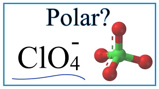 Is ClO4  Polar or Nonpolar Perchlorate ion [upl. by Atiloj]