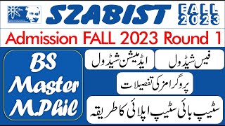 SZABIST Admissions 2023  How To Apply SZABIST 2023  Admission Schedule  FEE Structure  SZABIST [upl. by Anelhtac511]