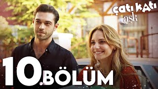 Çatı Katı Aşk  10Bölüm  Full HD [upl. by Sterne]