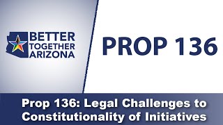 Better Together Arizona  Arizona Ballot Initiatives 2024  Prop 136 [upl. by Edla]