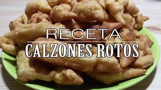 RECETA CALZONES ROTOS [upl. by Yazbak642]