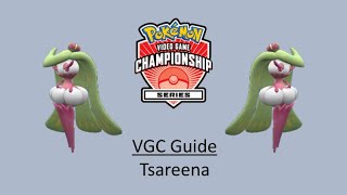 Tsareena  Early VGC Guide by 3x Regional Champion [upl. by Sacttler]