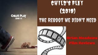 Childs Play 2019  The Reboot We Didnt Need Review [upl. by Columba]