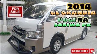 Gl Grandia 2014 Model quotPogi na Sariwa paquotforsale carsforsale buynsell vanforsale secondhandcars [upl. by Eanram]