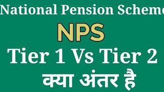 NPS Tax benefits Tier1 vs Tier2 NPS investment good or bad Nps tier1 tax benefits [upl. by Melly]