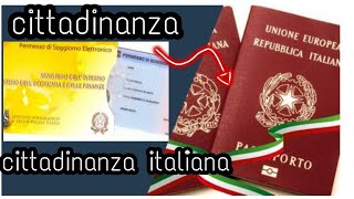 Cittadinanza italianaDocumenti Che Servono Per La Pratica Di Cittadinanzacitizenship [upl. by Maighdiln]