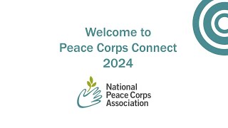 Peace Corps Connect 2024 Entire Saturday Program [upl. by Alvar]