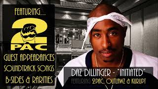 Initiated  Daz Dillinger featuring 2pac Outlawz amp Kurupt [upl. by Anos213]