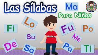 Las Sílabas para niños 👦👧 Aprende a leer y escribir con Minidon  Video Educativo [upl. by Sleinad839]