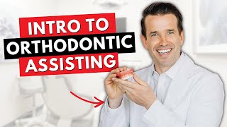 Orthodontic Assisting Basics  Updated 2024 [upl. by Tiny]