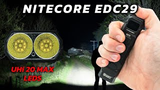 Nitecore EDC29 Review 6500 Lumens UHi 20 MAX LEDS Flat Flashlight [upl. by Herzig]