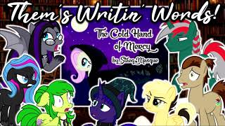 Thems Writin Words  Fanfic Review Podcast  Ep06  The Cold Hand of Mercy TRAGEDY [upl. by Eleonore]